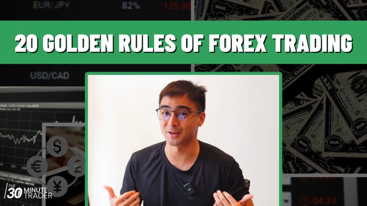 The Golden Rules of Forex Trading: Maximize Your Profits