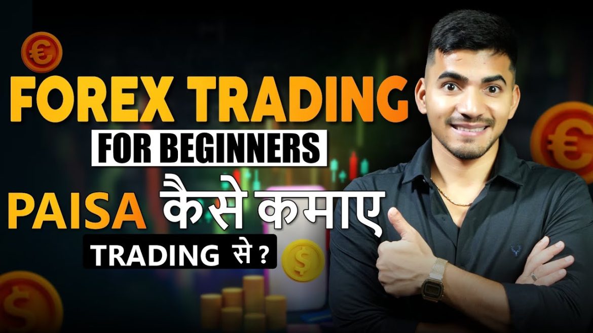 How to Start Forex Trading: Forex Trading FOR Beginner